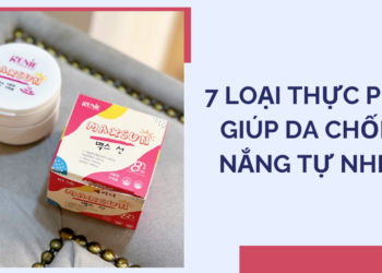 Lưu lại ngay 7 loại thực phẩm giúp da chống nắng tự nhiên
