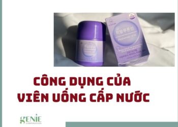 Công dụng của viên uống cấp nước và cách sử dụng an toàn hiệu quả