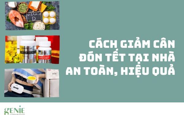 7 cách giảm cân đón tết an toàn hiệu quả tại nhà