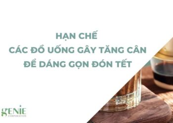 Hạn chế các đồ uống gây tăng cân sau nếu muốn có dáng gọn đón Tết