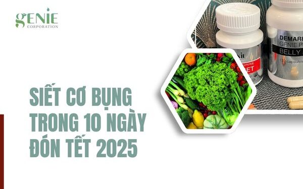 Siết cơ bụng trong 10 ngày để đón Tết với 7 mẹo đơn giản sau đây